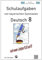 Deutsch 8 , Schulaufgaben (G9, LehrplanPLUS) von bayerischen Gymnasien mit Lösungen