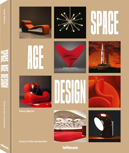 Space Age Design: Icons of the Movement