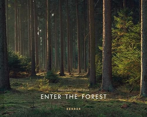 Alexandre Miguel Maia: Enter the Forest