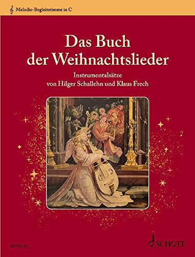 Das Buch der Weihnachtslieder: Instrumentalsätze. variable Besetzungsmöglichkeiten. Melodie-Begleitstimme in C (Violinschlüssel): Alt-Blockflöte, ... Alt-Xylophon, Alt-Metallophon, Keyboard.