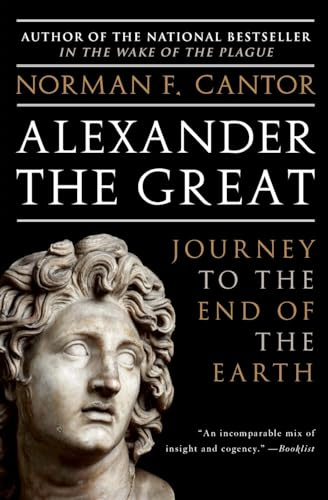 Alexander the Great: Journey to the End of the Earth – A Psychological Portrait of Heroism, Bisexuality, and Cruelty