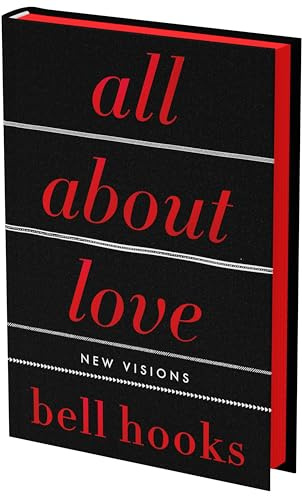 All About Love: The Deluxe Collector's Edition: New Visions (Love Song to the Nation, 1)