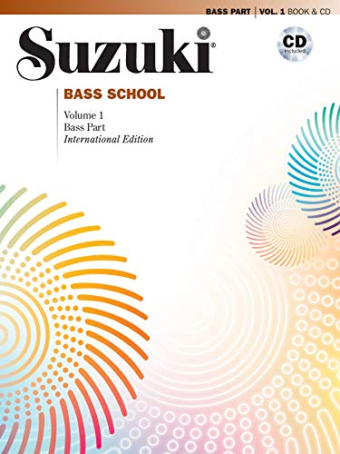 Suzuki Bass School Bass Part & CD, Volume 1 (Revised) (Suzuki Bass School, 1, Band 1)