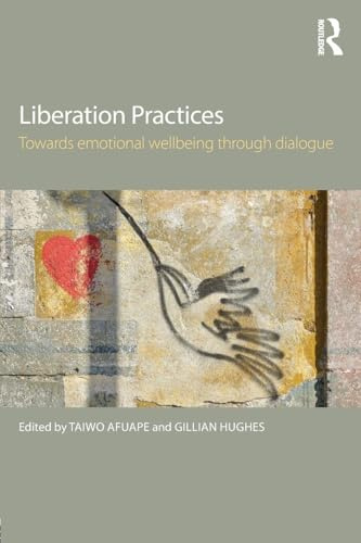 Liberation Practices: Towards Emotional Wellbeing Through Dialogue