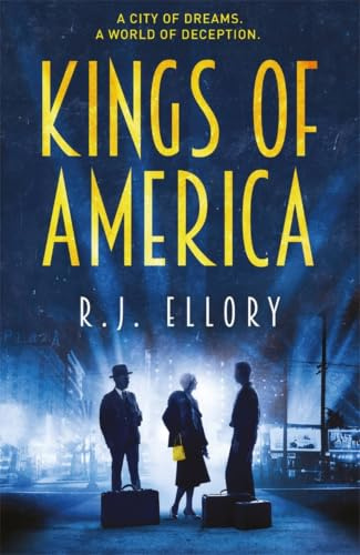 Kings of America: R.J. Ellory