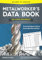Metalworker's Data Book for Home Machinists: The Essential Reference Guide for Everyone Who Works with Metal