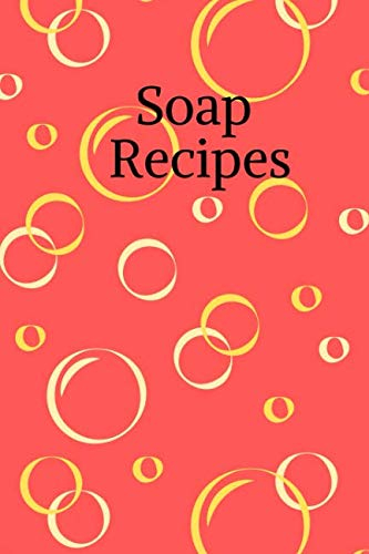 Soap Recipes: Notizbuch für Seifen- und Naturkosmetikrezepte * 120 Seiten * kariert * rot, Bubbles