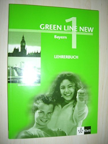 Green Line New 1 Bayern Lehrerbuch [Pappbilderbuch] by Ehrlinger, Renate; Lei...