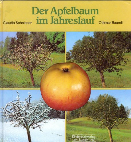 Der Apfelbaum im Jahreslauf