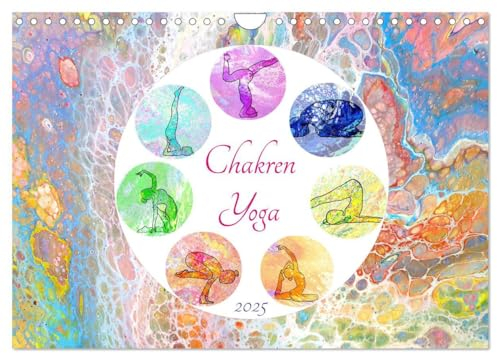 Chakren Yoga (Wandkalender 2025 DIN A4 quer), CALVENDO Monatskalender: Asanas für die Chakren mit Affirmationen und Elementen (CALVENDO Sport)