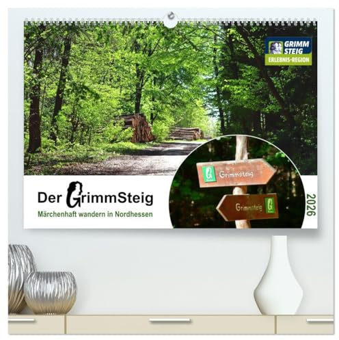 Der Grimmsteig (hochwertiger Premium Wandkalender 2026 DIN A2 quer), Kunstdruck in Hochglanz: Wandern in Hessen, einfach märchenhaft. (CALVENDO Orte)