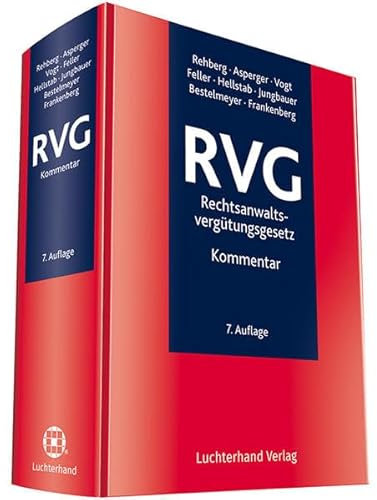 RVG-Rechtsanwaltsvergütungsgesetz: Kommentar