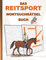 DAS REITSPORT WORTSUCHRÄTSEL BUCH: Rätsel Suchsel Worträtsel Sport Reiten Pferde Dressurreiten Weihnachten Geburtstag Ostern Halloween Nikolaus ... Senioren Rentner Studenten Schüler Schule