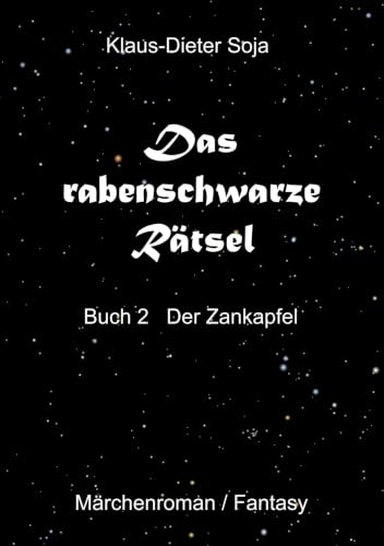 Das rabenschwarze Rätsel: Der Zankapfel