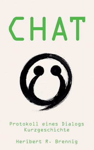 Chat: Protokoll eines Dialogs