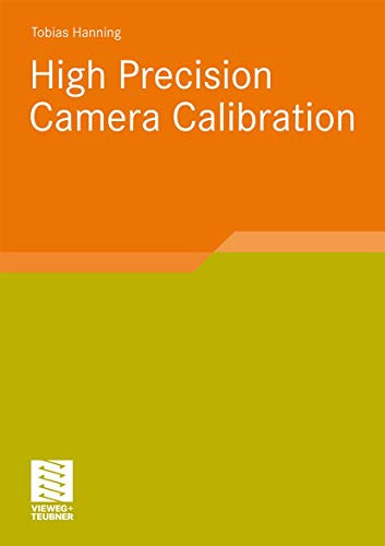 High Precision Camera Calibration (German Edition)