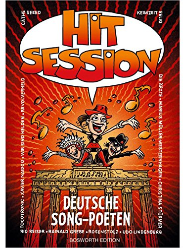 Hit Session Deutsche Song-Poeten: Noten für Gitarre, Gesang, Gesang, Gitarre: 100 Songs Deutscher Liedermacher