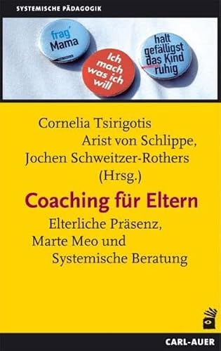 Coaching für Eltern. Mütter, Väter und ihr Job
