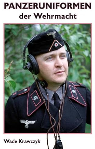 Panzeruniformen der Wehrmacht