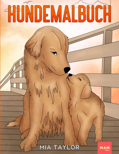 Hundemalbuch: Ausmalen und genießen