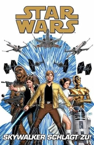 Star Wars Comics: Skywalker schlägt zu (Ein Comicabenteuer)