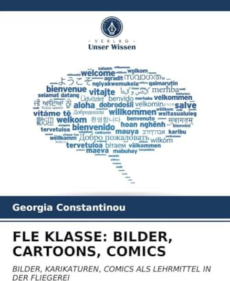 FLE KLASSE: BILDER, CARTOONS, COMICS: BILDER, KARIKATUREN, COMICS ALS LEHRMITTEL IN DER FLIEGEREI