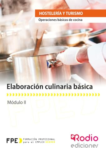 Elaboración culinaria básica. Operaciones básicas de cocina (FONDO)