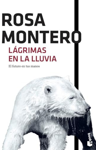 Lágrimas en la lluvia (Novela, Band 1)