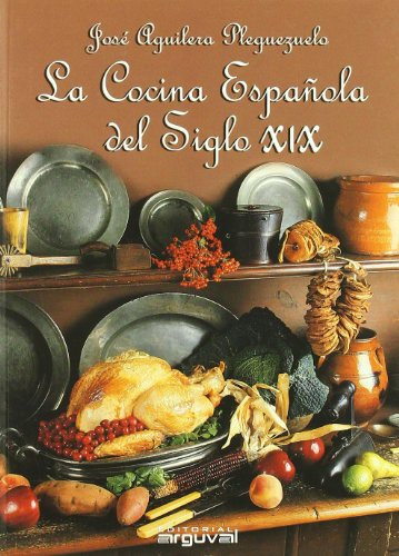 La cocina española del siglo 19