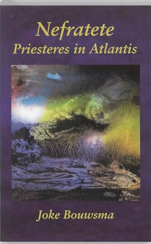 Nefratete: priesteres in Atlantis