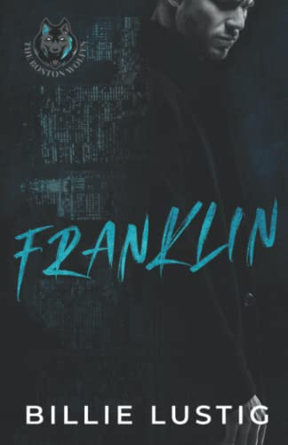 Franklin: Eine Boston-Mafia-Romanze (Die Wölfe Bostons, Band 1)