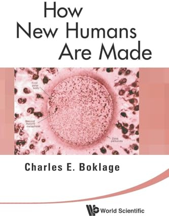 How new humans are made: cells and embryos, twins and chimeras, left and right, mind/self/soul, sex, and schizophrenia