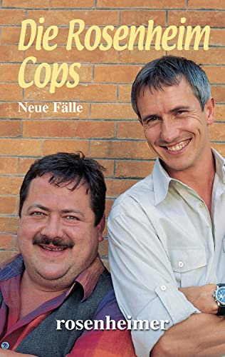 Die Rosenheim-Cops: Neue Fälle