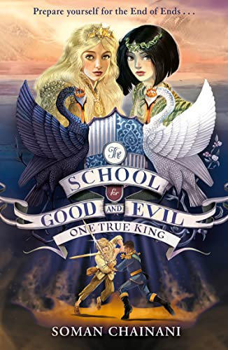 One True King (The School for Good and Evil, Band 6)