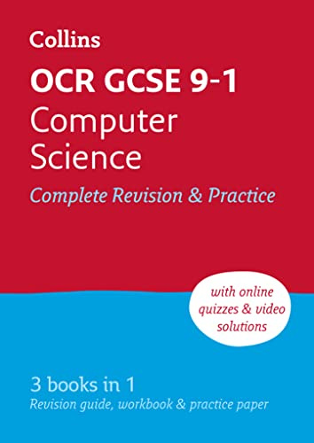 OCR GCSE 9-1 Computer Science Complete Revision & Practice: Ideal for the 2027 and 2028 exams includes online edition, quizzes and video solutions (Collins GCSE Grade 9-1 Revision)