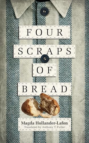 Four Scraps of Bread (Quatre petits bouts de pain)