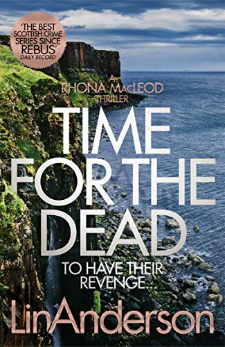 Time for the Dead: 14 (Rhona MacLeod, 14)