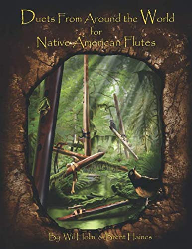 Duets From Around the World: for Native American Flute