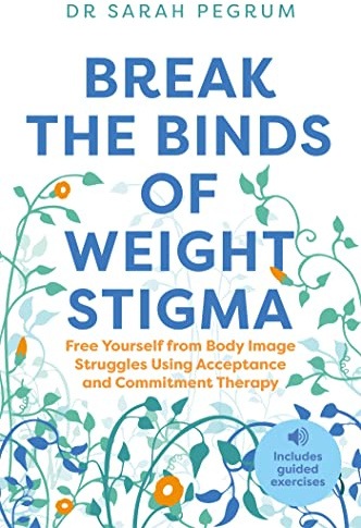 Break the Binds of Weight Stigma