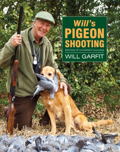 Will's Pigeon Shooting: Secrets of Consistent Success