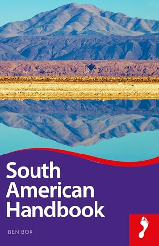 South American Handbook (Footprint Handbooks)