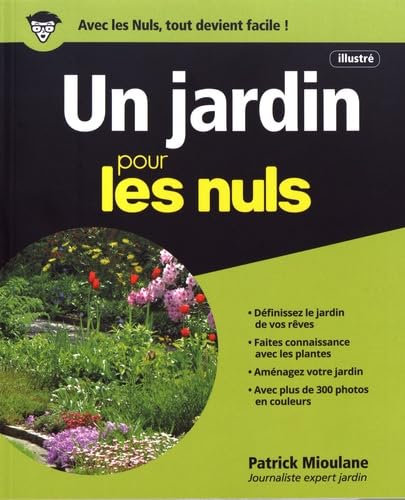 Un jardin Pour les Nuls, 2ème édition: Deuxième édition