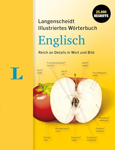 Langenscheidt Illustirertes Wörterbuch Englisch Reich an Details in Wort und Bild (Langenscheidt Illustriertes Wörterbuch)