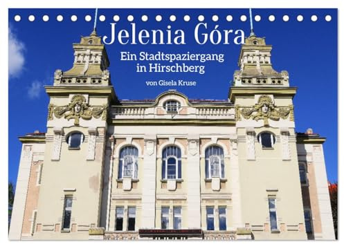 Jelenia Góra - Ein Stadtspaziergang in Hirschberg (Tischkalender 2026 DIN A5 quer), CALVENDO Monatskalender: Malerische niederschlesische Stadt mit sehenswerter Altstadt (CALVENDO Orte)