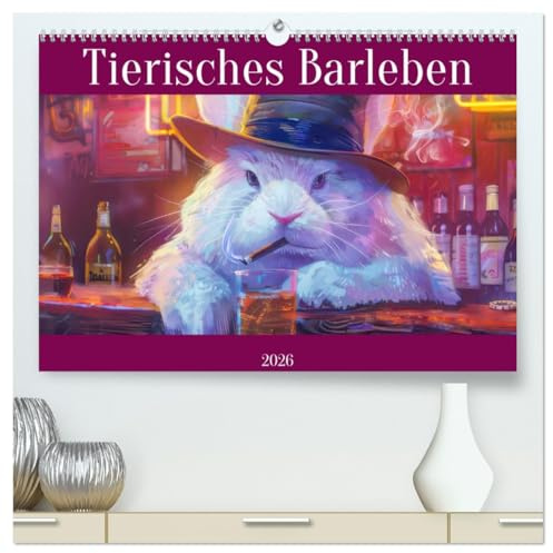 Tierisches Barleben (hochwertiger Premium Wandkalender 2026 DIN A2 quer), Kunstdruck in Hochglanz: Tiere genehmigen sich einen Drink (CALVENDO Spass)
