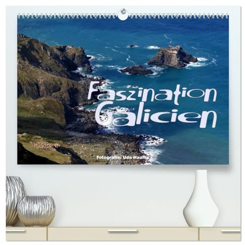 Faszination Galicien 2026 (hochwertiger Premium Wandkalender 2026 DIN A2 quer), Kunstdruck in Hochglanz: Impressionen aus dem malerischen Nordwesten Spaniens (CALVENDO Orte)