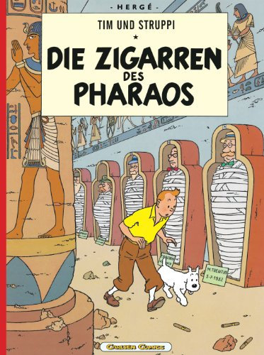 Tim und Struppi: Die Zigarren des Pharaos: Kindercomic ab 8 Jahren. Ideal für Leseanfänger. Comic-Klassiker