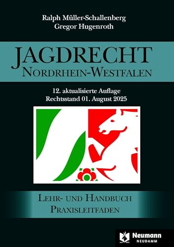 Jagdrecht Nordrhein-Westfalen: 12. Auflage