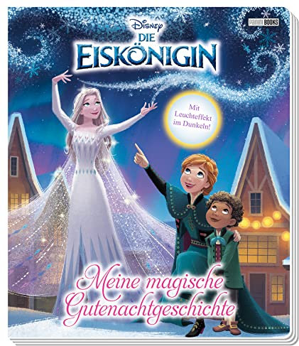 Disney Die Eiskönigin: Meine magische Gutenachtgeschichte: Pappbilderbuch mit Glow-in-the-Dark-Effekten auf jeder Seite