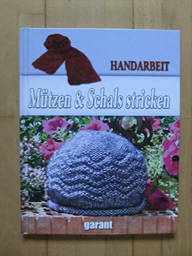 Mützen und Schals Stricken